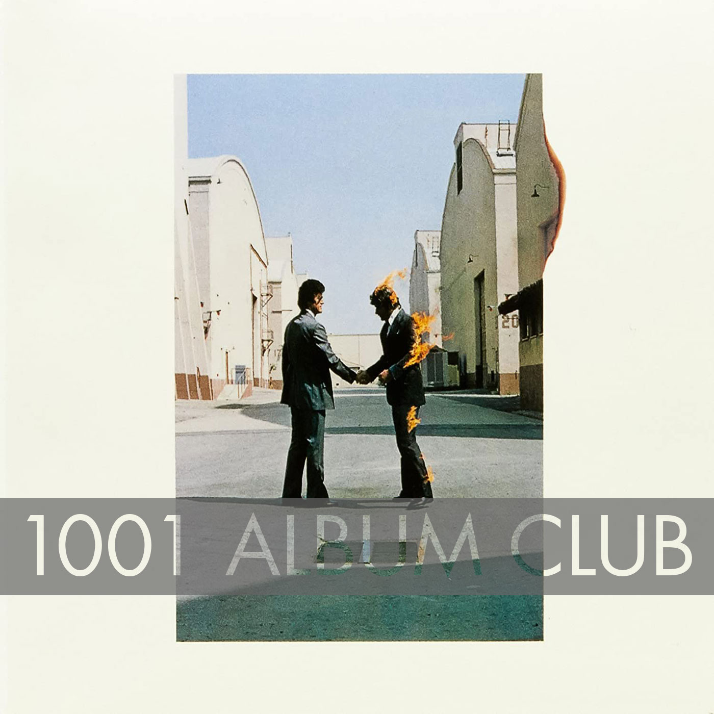 344 Pink Floyd – Wish You Were Here – 1001 Album Club